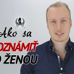 ako sa zoznámiť so ženou